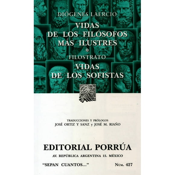VIDAS DE LOS FILOSOFOS MAS ILUSTRES PORRUA DIOGENES LAERCIO