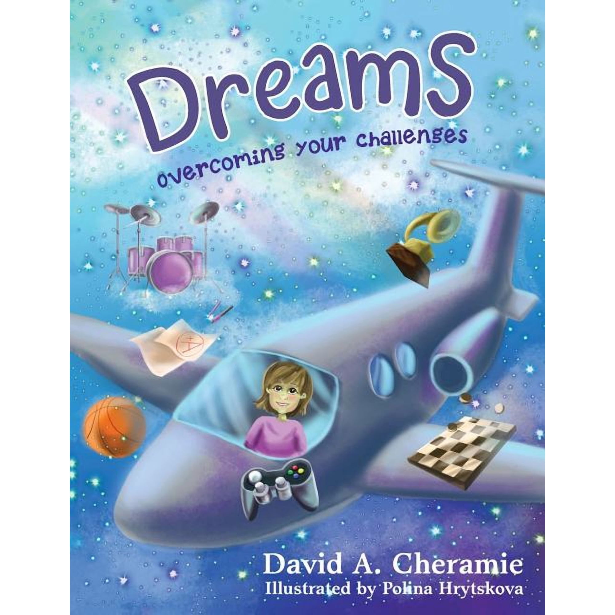Dreams: Overcoming Your Challenges (Paperback)