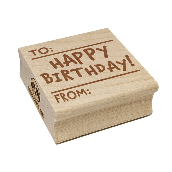 To From Happy Birthday Fun Text Square Rubber Stamp Stamping Scrapbooking Crafting - Small 1.25in