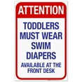 thumbnail image 1 of Attention Toddlers Must Wear Swim Diapers Sign, Pool Sign,, 1 of 1