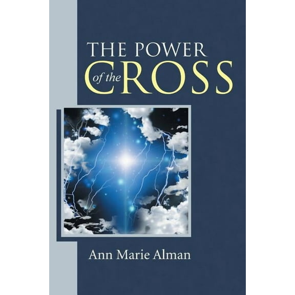 The Power of the Cross