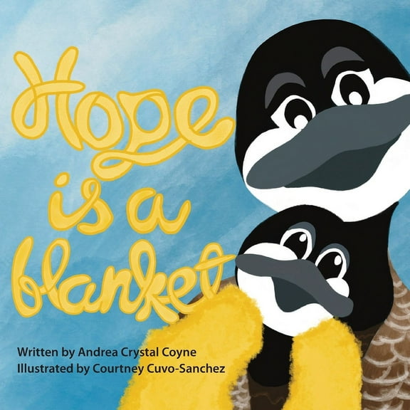 Hope Is a Blanket, (Paperback)