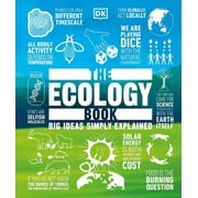 DK; TONY JUNIPER DK Big Ideas: The Ecology Book : Big Ideas Simply Explained (Hardcover)