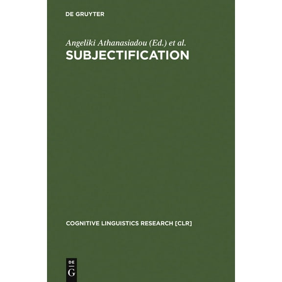 Cognitive Linguistics Research Subjectification, Book 31, (Hardcover)