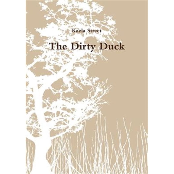 Pre-Owned The Dirty Duck, (Paperback)