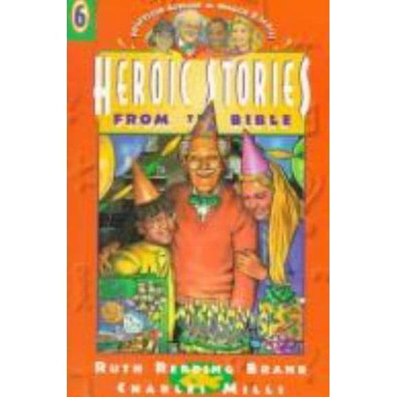 Pre-Owned Heroic Stories from the Bible (Professor Appleby & the Maggie B. Tapes) (Paperback) 0828009686 9780828009683