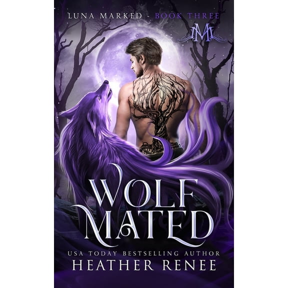 Wolf Mated (Paperback) by Mystics And Mayhem, Heather Renee