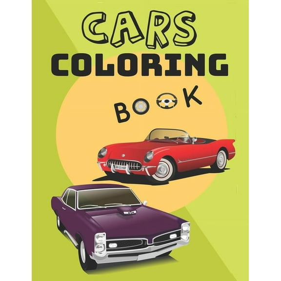Cars Coloring Book: Old Cars Coloring Book for Adults, (Paperback)