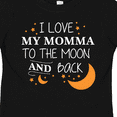 thumbnail image 4 of Inktastic I Love My Momma to the Moon and Back Boys or Girls Toddler T-Shirt, 4 of 5