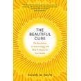 thumbnail image 2 of Pre-Owned The Beautiful Cure: The Revolution in Immunology and What It Means for Your Health (Hardcover) 022637100X 9780226371009, 2 of 2