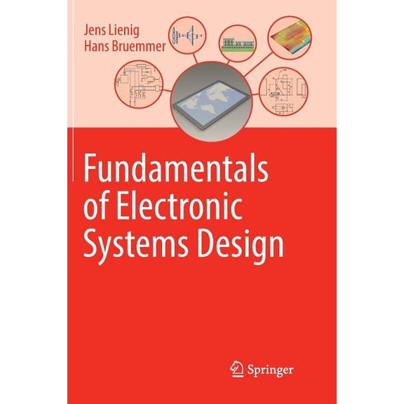 Fundamentals of Electronic Systems Design, (Paperback)