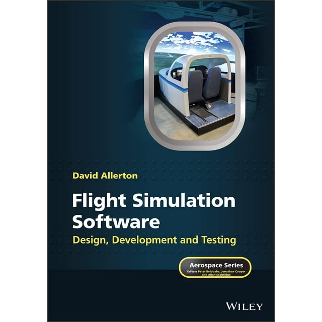 Flight Simulation Software: Design, Development and Testing