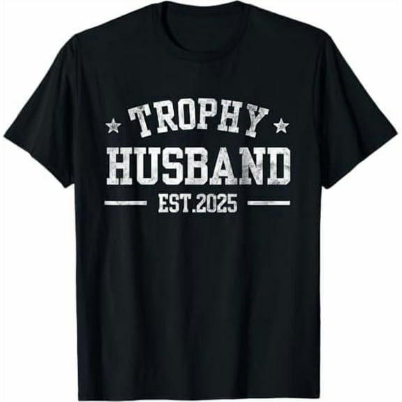 Funny Husband and Wife Shirt - Trophy Husband T-Shirt Dad Joke Humor Marriage Anniversary Father Day Shirts