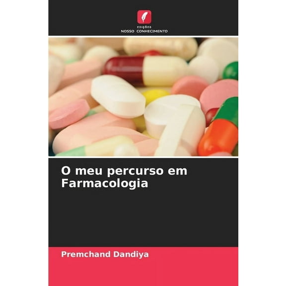 O meu percurso em Farmacologia, (Paperback)