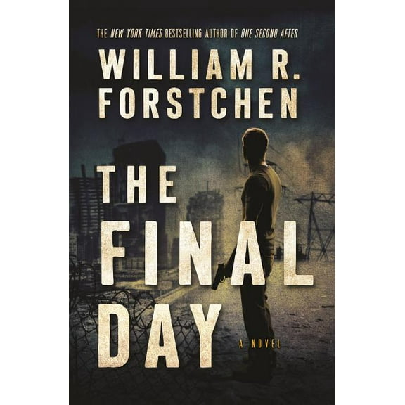 John Matherson Novel The Final Day: A John Matherson Novel, Book 3, (Paperback)