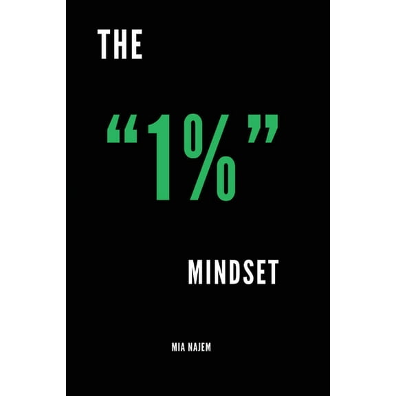 The "1%" Mindset, (Paperback)