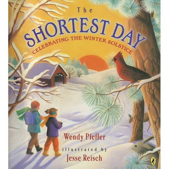 The Shortest Day: Celebrating the Winter Solstice, (Paperback)
