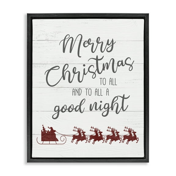 Stupell Industries To All A Good Night Christmas Holiday Painting Black Floater Framed Canvas Art Prints Wall Art, 17 x 21