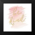 thumbnail image 2 of Jacobs, Cindy 20x20 Black Modern Framed Museum Art Print Titled - Be Kind, 2 of 5