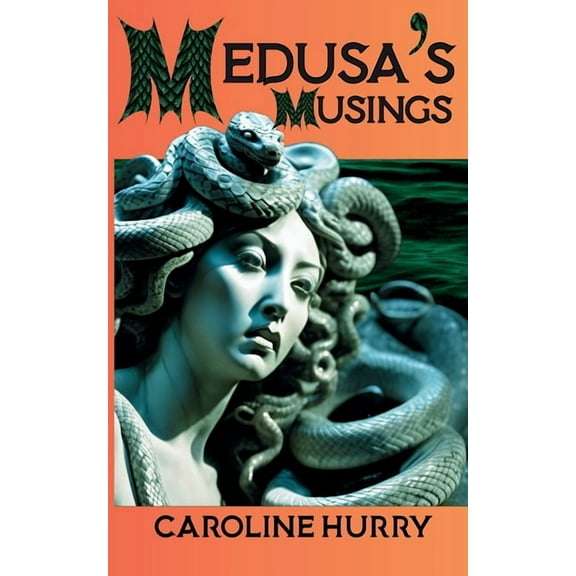 Medusa's Musings, (Paperback)