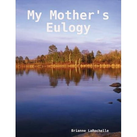 My Mother's Eulogy - eBook