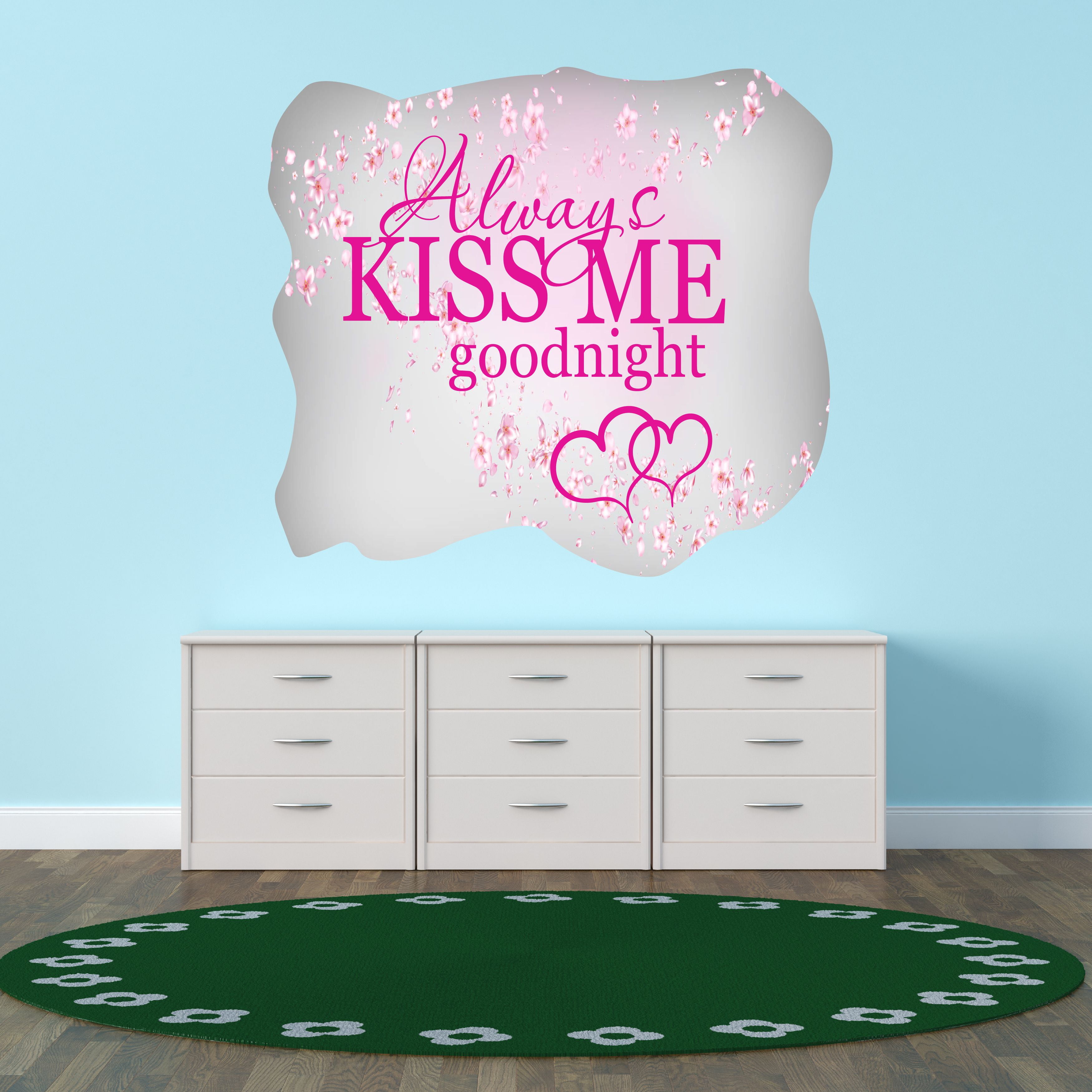 Greetings Wall Decals for Children Bedroom Always Kiss me Goodnight
