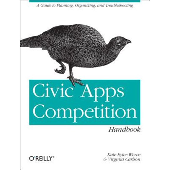Pre-Owned Civic Apps Competition Handbook: A Guide to Planning, Organizing, and Troubleshooting (Paperback)