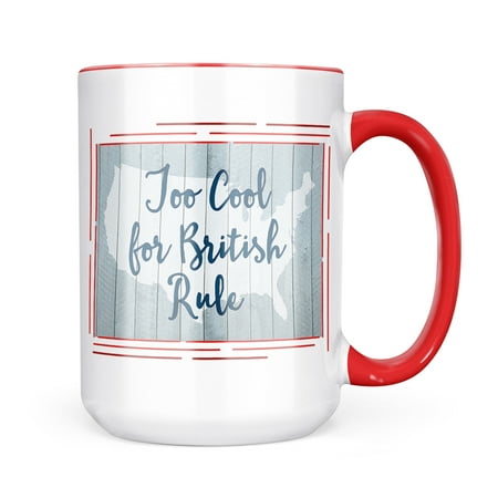 

Christmas Cookie Tin Too Cool for British Rule Fourth of July USA Mug gift for Coffee Tea lovers