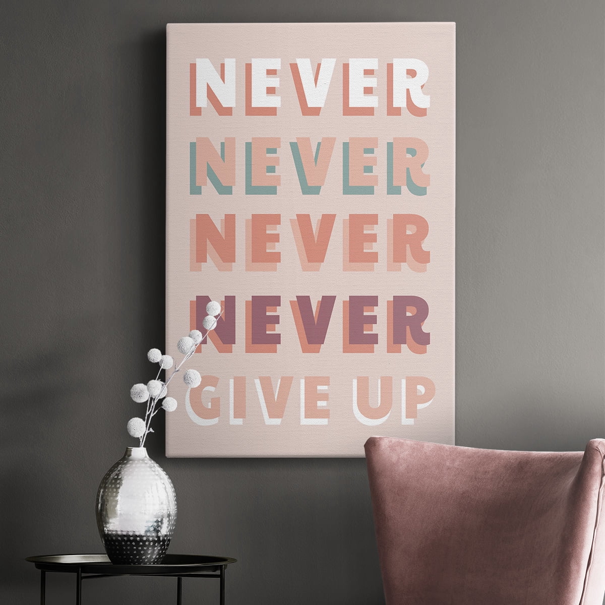 Never Give Up Premium Gallery Wrapped Canvas - Ready to Hang