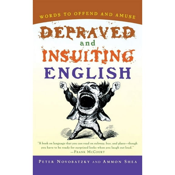 Harvest Book Depraved and Insulting English, (Paperback)