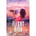 thumbnail image 1 of Pre-Owned Flight Risk (Paperback) 1662906749 9781662906749, 1 of 1