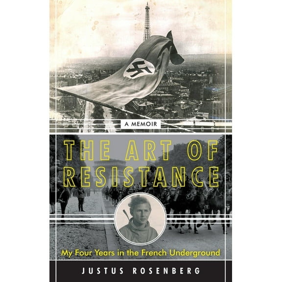 The Art of Resistance (Hardcover)