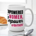 thumbnail image 6 of CafePress - Empowered Women Empower Women Mugs - 15 oz Ceramic Large White Novelty Mug, 6 of 6