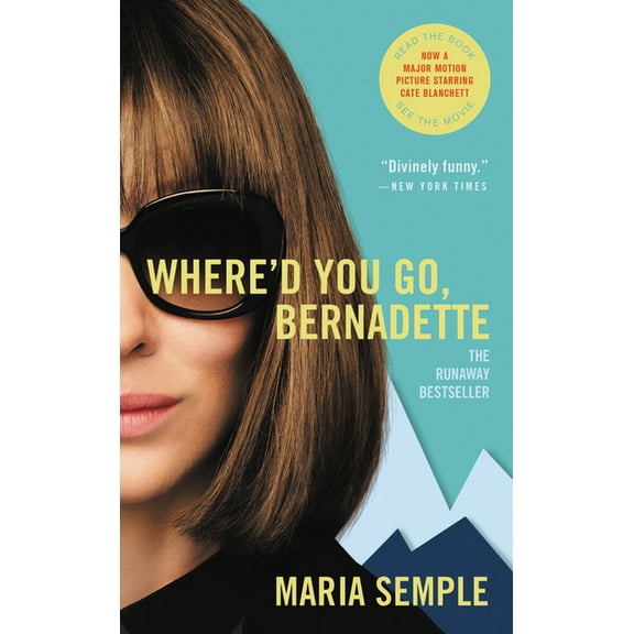 Where'd You Go, Bernadette