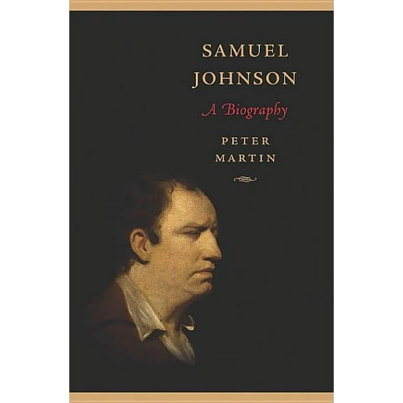Samuel Johnson: A Biography (Paperback)