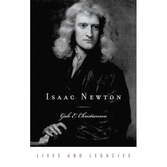 Pre-Owned Isaac Newton (Hardcover) 019530070X 9780195300703