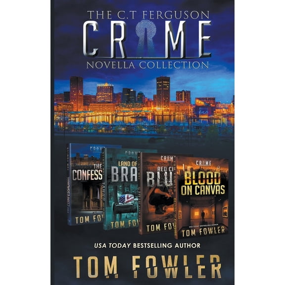 The C.T. Ferguson Crime Novellas The C.T. Ferguson Crime Novella Collection, (Paperback)