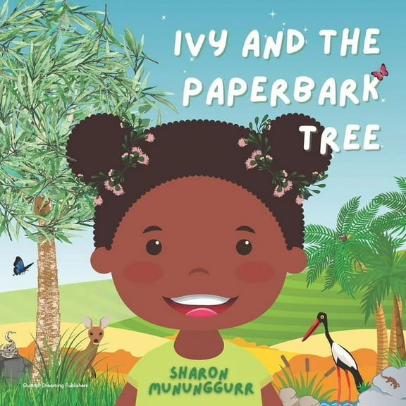 Ivy and the Paperbark Tree, (Paperback)