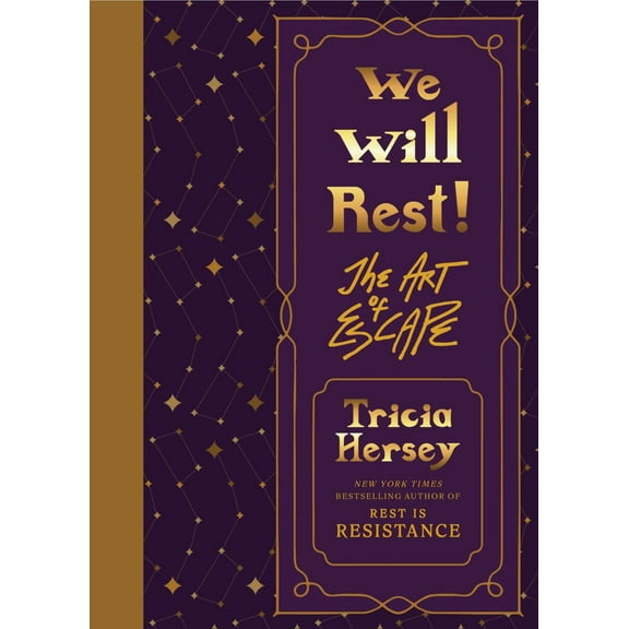 We Will Rest!: The Art of Escape (Hardcover)