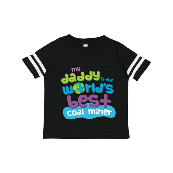 Inktastic World’s Best Coal Miner Daddy Boys or Girls Toddler T-Shirt