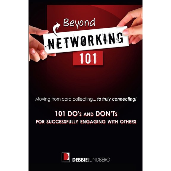 Beyond Networking 101, (Paperback)