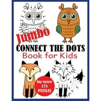 Jumbo Connect the Dots Book for Kids: Big Variety 175 Puzzles, (Paperback)