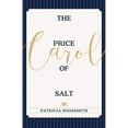 thumbnail image 1 of Pre-Owned The Price of Salt: OR Carol (Paperback) 1626543089 9781626543089, 1 of 1