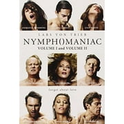 Nymphomaniac: Volume I &:Volume II