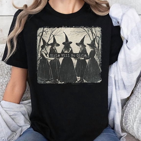 Vintage Girls Will Be Girls Witch Unisex T-Shirt, Sizes S-5XL - Gategoo