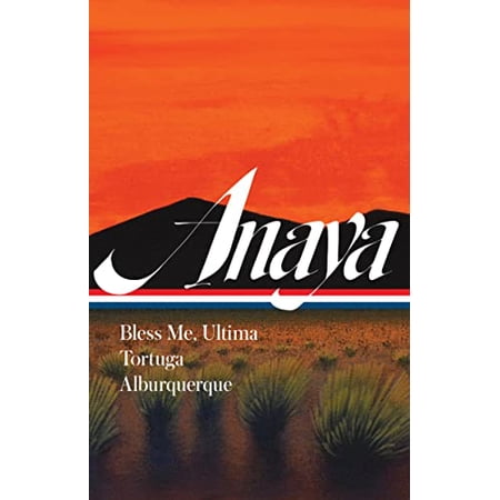 Pre-Owned Rudolfo Anaya: Bless Me, Ultima; Tortuga; Alburquerque (LOA #361) (Library of America, 361), 9781598537291, 1598537296, Hardcover,
