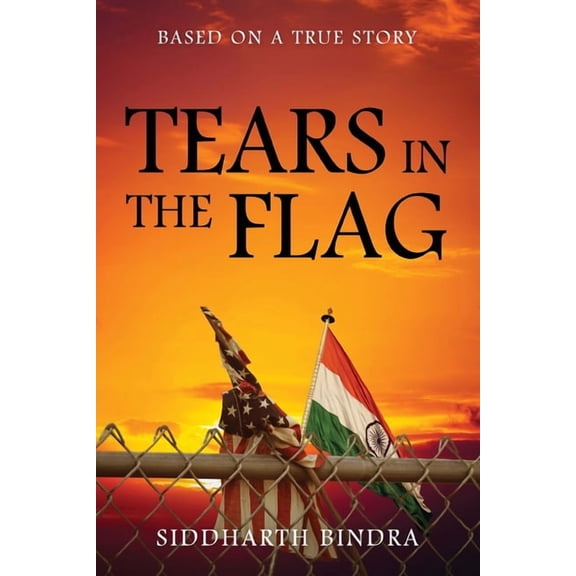 Tears in the Flag: Based on a True Story, (Paperback)
