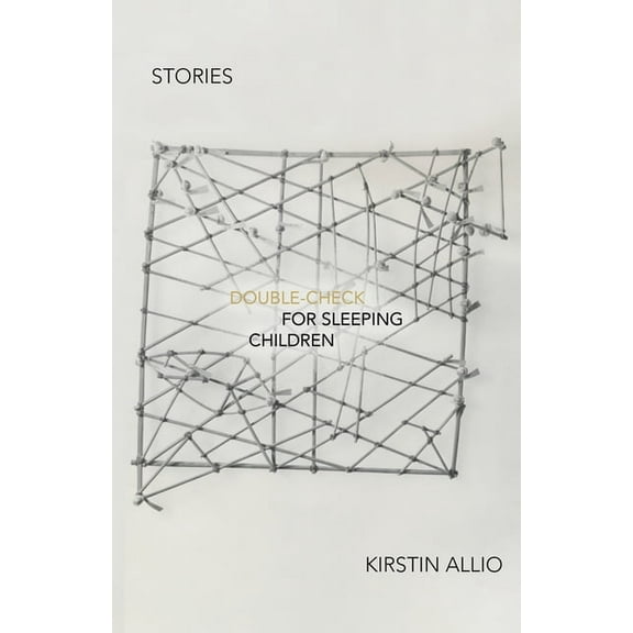 Double-Check for Sleeping Children: Stories, (Paperback)