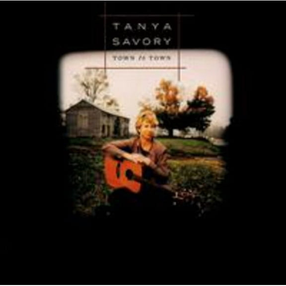 Tanya Savory - Town To Town - CD