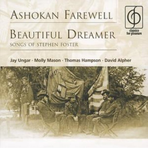 Ashokan Farewell/Beautiful Dreamer Songs of Stephen Foster